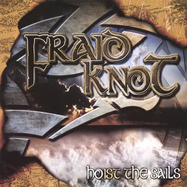 Hoist the Sails by Fraid Knot - album cover