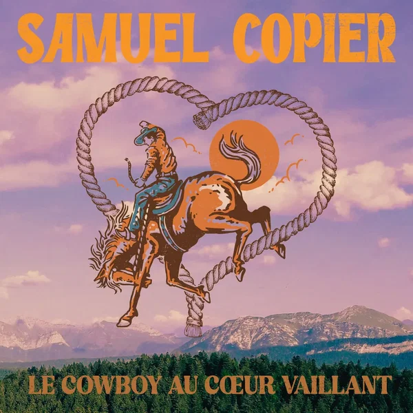 Le Cowboy au cœur vaillant