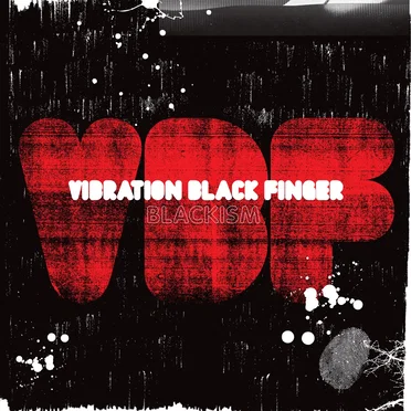 Blackism by Vibration Black Finger - album cover