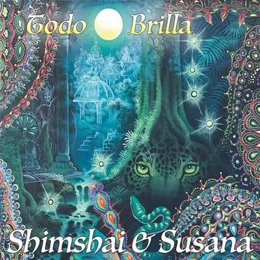 Todo brilla by Shimshai & Susana - album cover