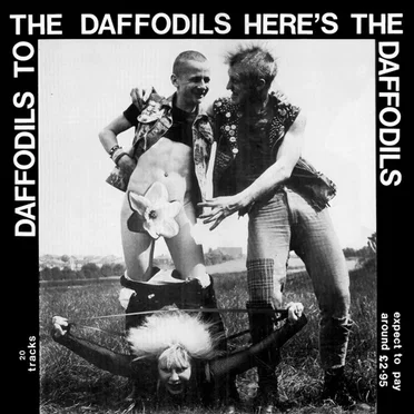 Daffodils to the Daffodils, Here's the Daffodils by Various Artists - album cover