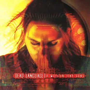 A Million Tiny Suns by Dead Language - album cover
