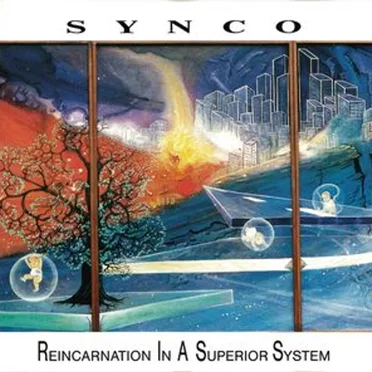 Reincarnation in a Superior System by Synco - album cover
