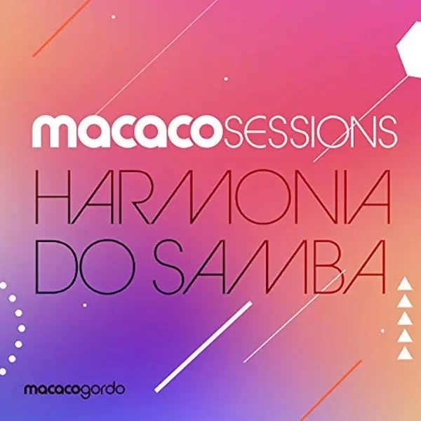 Macaco Sessions: Harmonia (Ao Vivo)