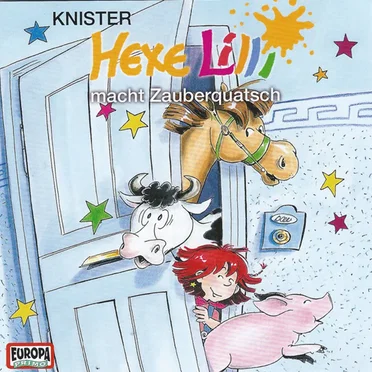 Hexe Lilli macht Zauberquatsch by Knister - album cover