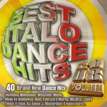 Best Italo Dance Hits 2008, Vol. III by Various Artists - album cover