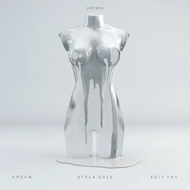 Edit You (VIP mix) by KREAM - album cover