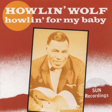 Howlin' for My Baby
