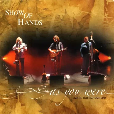 As You Were: Live on Tour Autumn 2004