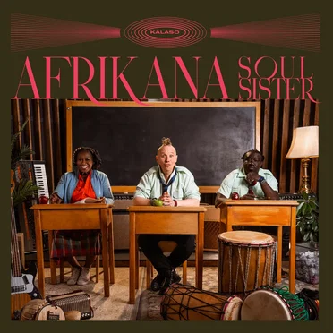 Kalasö by Afrikana Soul Sister - album cover