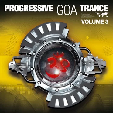 Progressive Goa Trance, Volume 3 by Various Artists - album cover