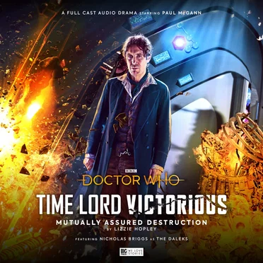 Doctor Who - Time Lord Victorious: Mutually Assured Destruction by Lizzie Hopley - album cover