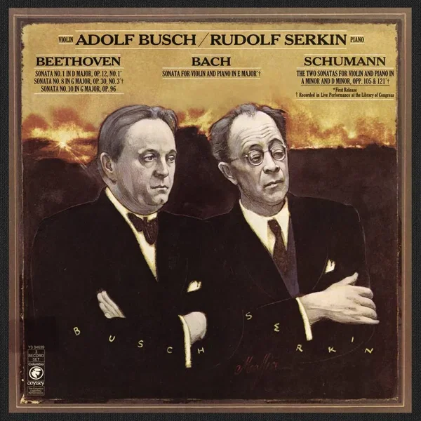 Rudolf Serkin and Adolf Busch Play Bach, Beethoven & Schumann