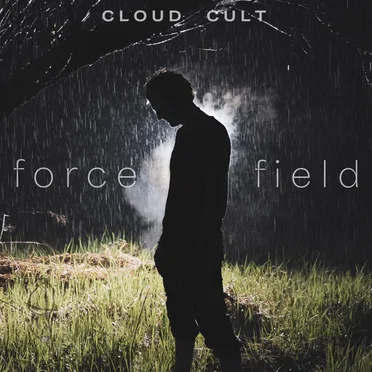 I Am a Force Field by Cloud Cult - album cover