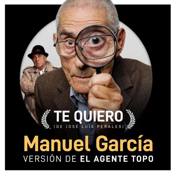 Te quiero (Banda sonora original de la película El agente topo)