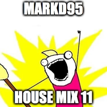 House Mix #11