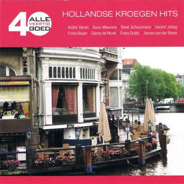 Alle 40 goed: Hollandse kroegen hits by Various Artists - album cover