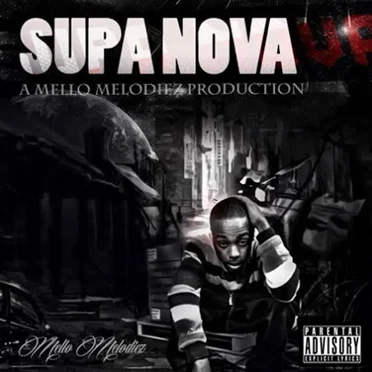 Supa Nova by Mello Melodiez - album cover