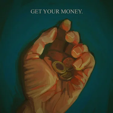 Get Your Money