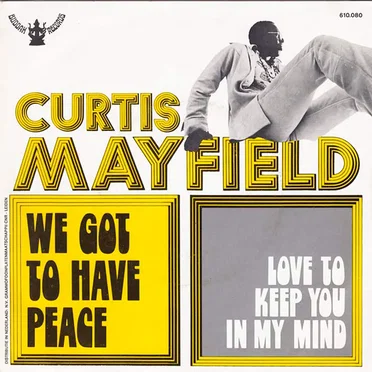 We Got to Have Peace