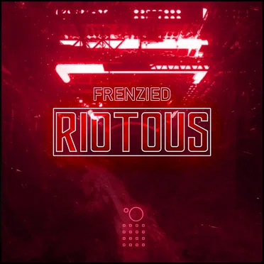 Riotous
