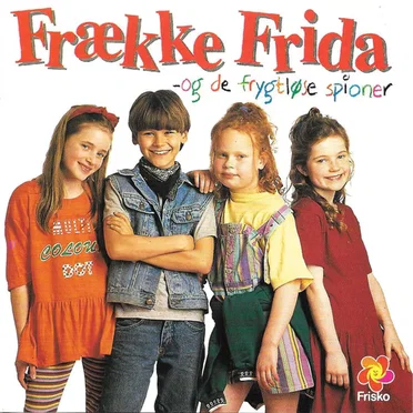 Frække Frida - Og De Frygtløse Spioner by Various Artists - album cover