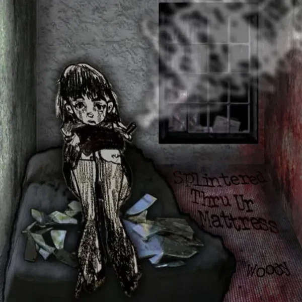 Splintered Thru Ur Mattress