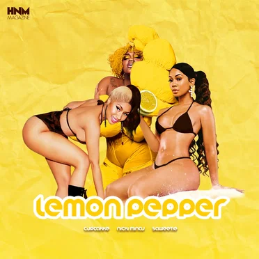 Lemon Pepper (CupcakKe feat. Nicki Minaj & Saweetie)