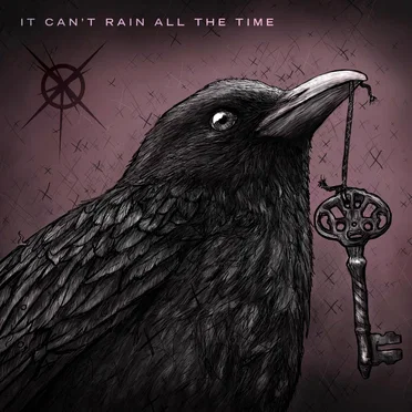 It Can't Rain All The Time by I:Scintilla - album cover