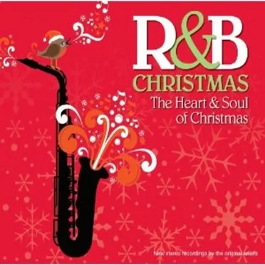 R&B Christmas; The Heart & Soul of Christmas by Various Artists - album cover