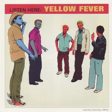 Listen Here by Yellow Fever - album cover