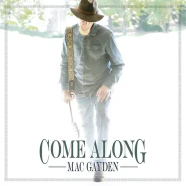 Come Along by Mac Gayden - album cover