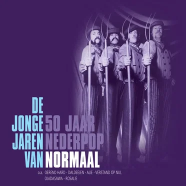 De jonge jaren van Normaal: 50 jaar nederpop by Normaal - album cover