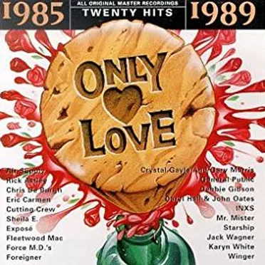 Only Love 1985 - 1989 by Various Artists - album cover
