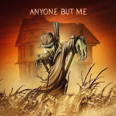 Anyone But Me