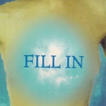 FILL IN by FIR~REFORLE - album cover