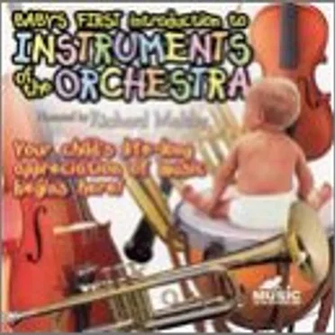 Baby's First Introduction to Instruments of the Orchestra by Various Artists - album cover