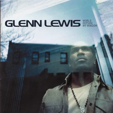 World Outside My Window by Glenn Lewis - album cover