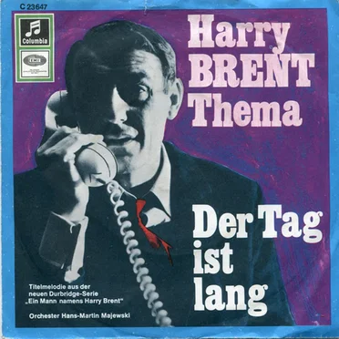 Harry Brent Thema / Der Tag ist lang