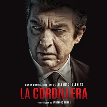 La Cordillera by Alberto Iglesias - album cover