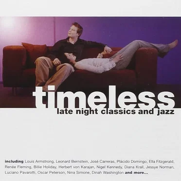 Timeless: Late Night Classics and Jazz by Various Artists - album cover