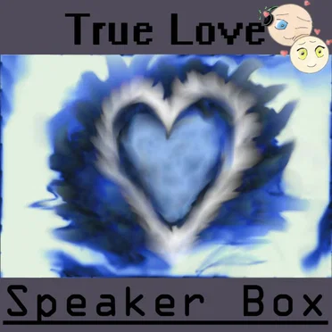 True Love by Speaker Box - album cover