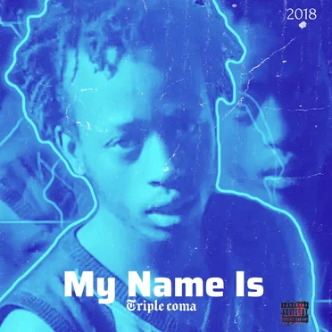 My Name Is Triple Coma