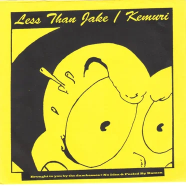 Less Than Jake / Kemuri