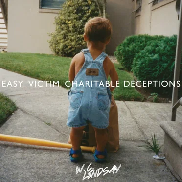 Easy Victim, Charitable Deceptions by W. C. Lindsay - album cover