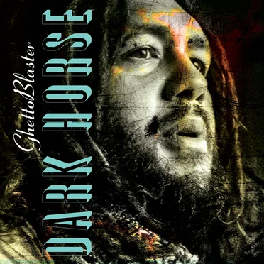 Dark Horse by Ghetto Blaster - album cover