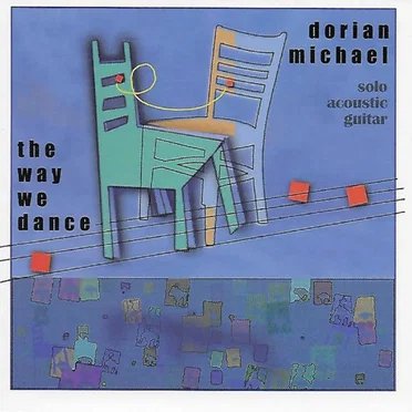 The Way We Dance by Dorian Michael - album cover
