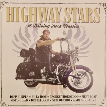Highway Stars - 18 Driving Rock Classics by Various Artists - album cover