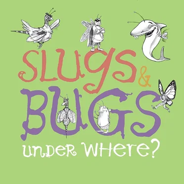 Under Where? by Slugs & Bugs - album cover