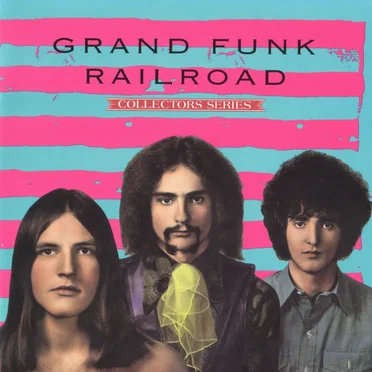 Capitol Collectors Series by Grand Funk Railroad - album cover
